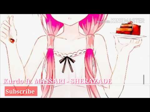 Nightcore - SHERAZADE ■ Kurdo ft. MASSARI