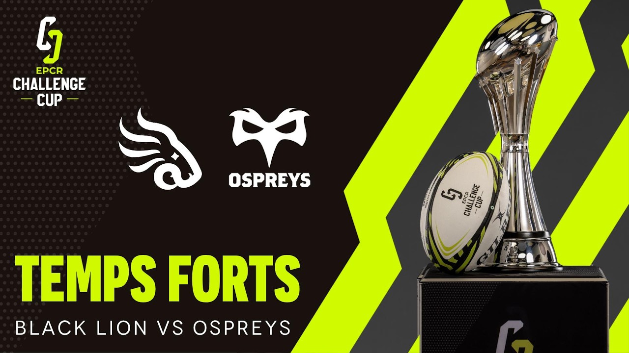 Temps Forts - Black Lion v Ospreys │ EPCR Challenge Cup 2026/27