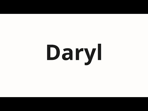 How to pronounce Daryl