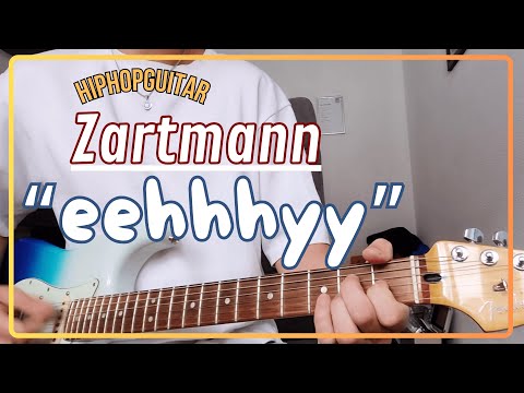 Eehhhyyy - Zartmann
