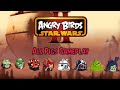 Angry Birds Star Wars 2 All Pigs Gameplay
