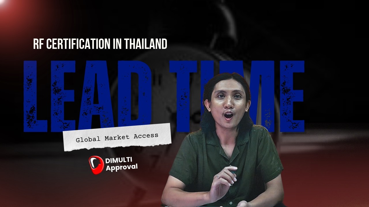 Lead Time for RF Certification in Thailand: SDoC vs Class A vs Class B Breakdown