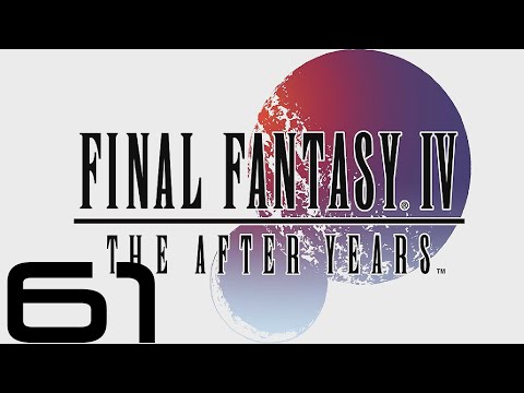 Final Fantasy IV: The After Years (PC) - Let's Play - Episode #61 [The Crystals 14/22]
