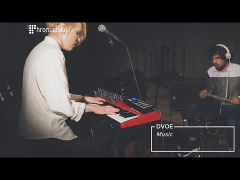 Dvoe – Music (Громадське.IIIOOM live)
