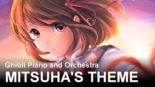 "Mitsuha's Theme" | Ghibli Piano & Orchestra | RADWIMPS (Kimi no Na wa, 君の名は OST)