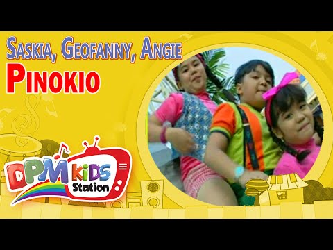 Saskia, Geofanny, Angie - Pinokio (Original Kids Video)