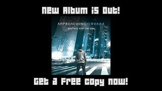 Approaching Nirvana :: Waiting for the Sun :: Album Release Giveaway