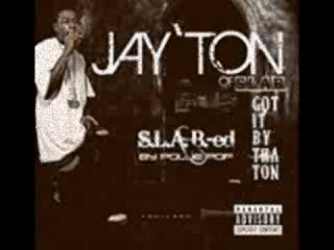 Jayton - StIlL On iT (SlAbEd)