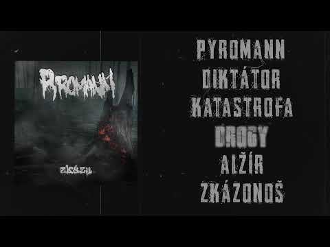 Pyromann - Zkáza (Full EP)