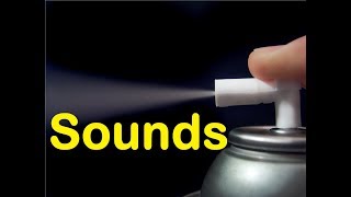 Aerosol Can Sound Effects All Sounds