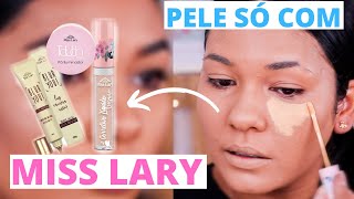 Pele só com Miss Lary