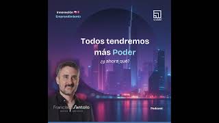 Todos tendremos mas poder. Y ahora que?