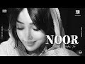 NOOR ITNA KHOOBSURAT VIBE CHAPTERS Official Visualizer
