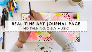 Real Time Art Journal Page (Calm Music, No Talking), Intuitive Journaling | Mixed Media Collage