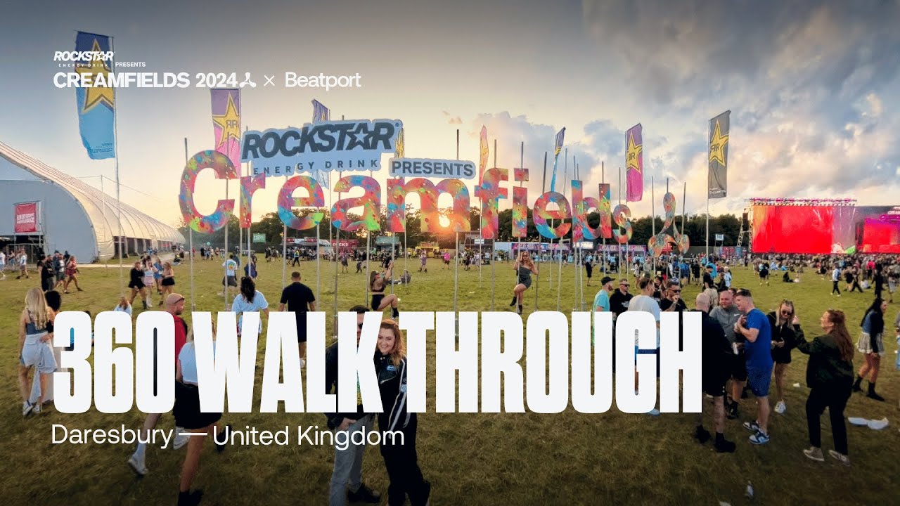 Immersive 4K 360° Festival Walkthrough @ Rockstar Energy presents Creamfields 2024 | @beatport