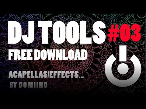 DJ TOOLS - EFX03-128BPM - BY DOMIINO - FREE DOWNLOAD