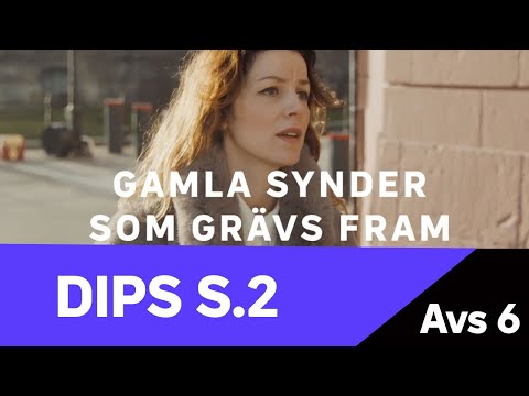 Dips 2 - Gamla synder som grävs fram