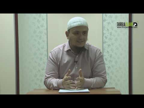 Shoku i mirë dhe shoku i keq (3) - Hoxhë Irfan Jahiu