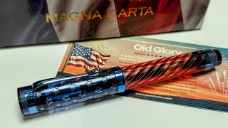 The Perfect Pen For Patriots - Magna Carta Old Glory Fountain Pen