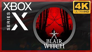 [4K] Blair Witch / Xbox Series X Gameplay