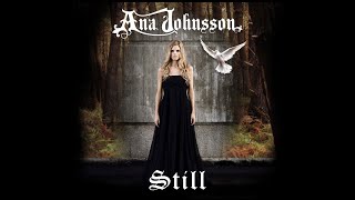Ana Johnsson - Still [with lyrics]