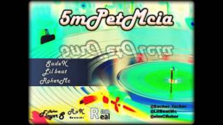 5mPeteMCa RokerMc ft Sadek & lilBeat ROK records