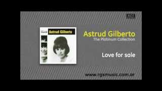 Astrud Gilberto -  Love for sale