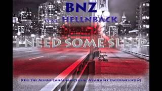 BNZ feat. HELLNBACK - I NEED SOME SLEEP