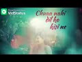 Hua Nhi Pehle Kabhi Yeh Chuaa Nhi Dil Ko Kisi Ne Status