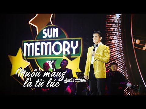 Muộn Màng Là Từ Lúc - Quốc Thiên | Sáng tác : Đức Trí