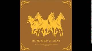 Mumford &amp; Sons - Hold On To What You Believe