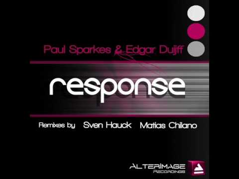 Paul Sparkes & Edgar Duijff - Response (Sven Hauck Remix) - AlterImage Recordings