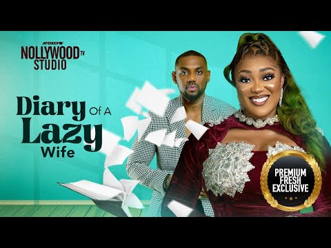DIARY OF A LAZY WIFE (Eddie Watson & Peggy Ovier) - Brand New 2023 Nigerian Movie