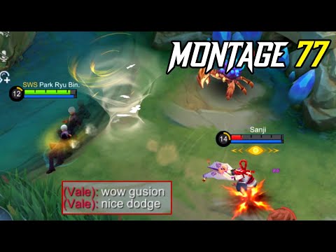 Gusion MONTAGE 77 - Crazy Speed / High IQ Outplays / Satisfying 😌