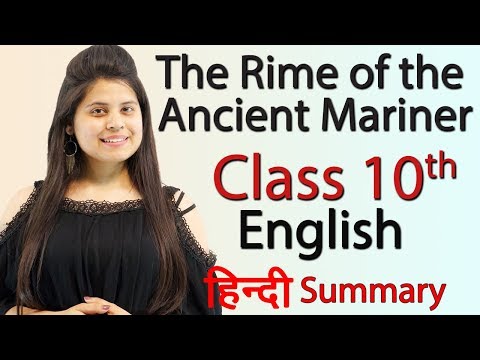 The Rime of the Ancient Mariner (Part 1) - Chapter 9 -  Class 10 English Literature Reader