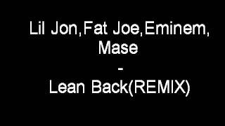 Lil Jon,Fat Joe,Eminem   Mase   Lean Back Remix   YouTube