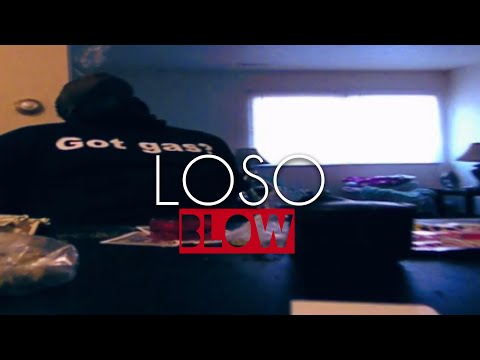Loso x Blow (Official HD Music Video)