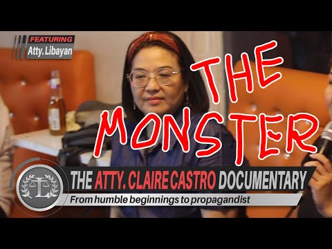 NOT A PODCAST: ATTY. CLAIRE CASTRO DOCUMENTARY- FROM IDOL KO SI MAGALONG TO SUPER HATER AND LIAR