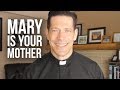 Why Catholics Call Mary Their Mother