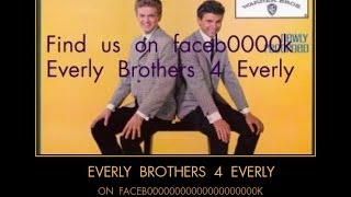 Classic Country-Everly brothers-Woman Don&#39;t You Try To Tie Me Down