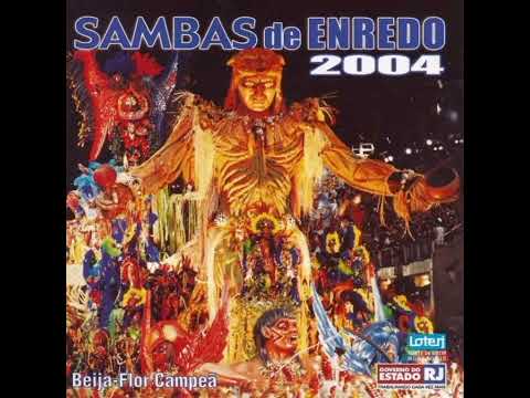 09\14\ IMPÉRIO SERRANO 2004 \ Aquarela Brasileira