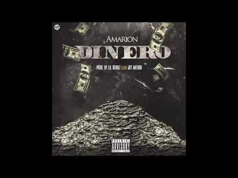 Amarion - Dinero (Prod. By Lil Geniuz & Jay Anthon)