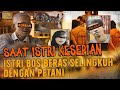 ISTRI BOS BERAS HABISl SUAMI DEMI SELlNGKUHI PETANI