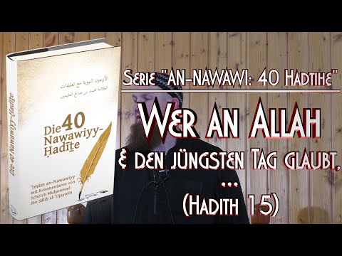 WER AN ALLAH & DEN JÜNGSTEN TAG GLAUBT...(Hadith 15/42) mit Pierre Vogel in Braunschweig