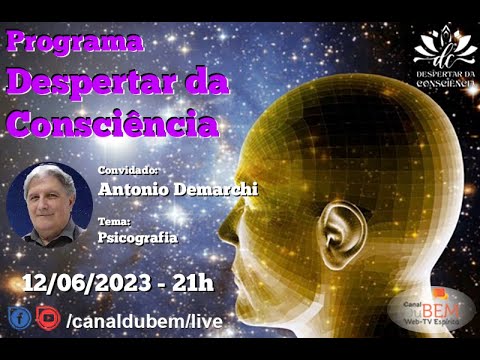 Programa Despertar da Consciência - 013