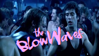 The Blow Waves - Beginning Of Love