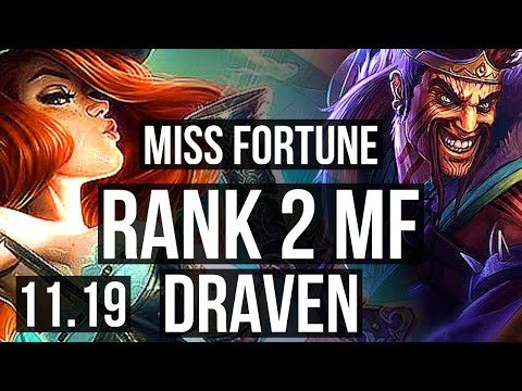 MISS FORTUNE & Amumu vs DRAVEN & Bard (ADC) | Rank 2 MF, 5/1/9, Rank 19 | EUW Challenger | v11.19