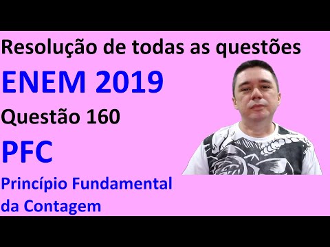 Princípio Fundamental da Contagem (PFC) no Enem 2019: 160 Durante suas férias, oito amigos, dos quai