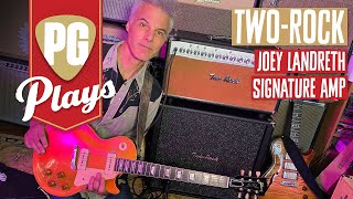 Video thumbnail for Two-Rock Joey Landreth Signature Amp Demo | PG Plays by Premier Guitar