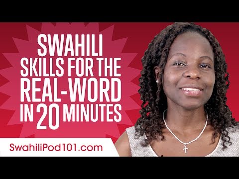 Swahili Skills for the Real-Word: Spoken Swahili Practice